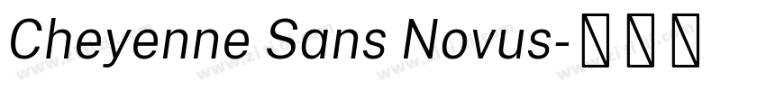 Cheyenne Sans Novus字体转换